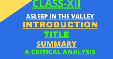 ASLEEP IN THE VALLEY SUMMARY ANALYSIS